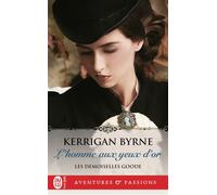 L'homme aux yeux d'or - Kerrigan Byrne - J'ai Lu - Poche - Roman