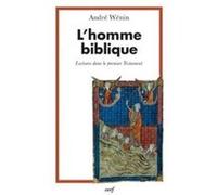 L'homme biblique - lectures dans le premier testament André Wénin (Auteur)