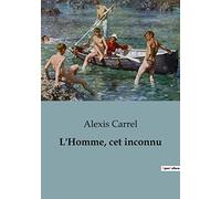 L'Homme, cet inconnu