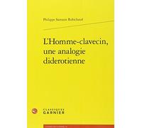 L'Homme-clavecin, une analogie diderotienne