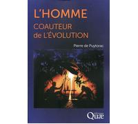 L'Homme, coauteur de l'Evolution - Pierre De Puytorac - Quae - broché - Etude