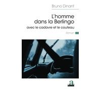 L'homme dans la Berlingo avec le cadavre et le couteau