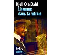 L'homme dans la vitrine – Une enquête de Gunnarstranda et Frølich – Gallimard