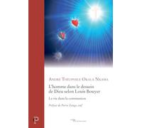 L'homme dans le dessein de Dieu selon Louis Bouyer: La vie dans la communion