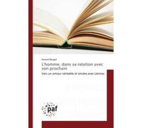 Lhomme, dans sa relation avec son prochain - Samuel Beugre - P.academiques Francophones - broché - Essai