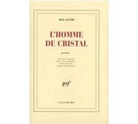 L'Homme de cristal Max Jacob (Auteur)