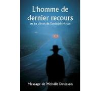 L'homme De Dernier Recours Ou Les Clients De Randolph Mason