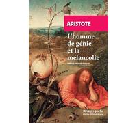 L'homme de génie et la mélancolie: Problème XXX, 1
