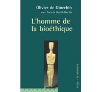 L'Homme de la bioéthique