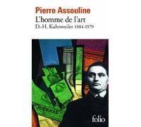 L'Homme de l'art : D.-H. Kahnweiler, 1884-1979