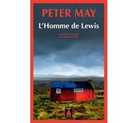 L'Homme de Lewis Peter May (Auteur), Jean-René Dastugue (Traduction)