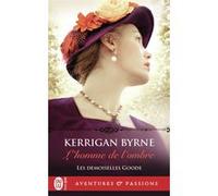 L'homme de l'ombre Kerrigan Byrne (Auteur), Paul Benita (Traduction)