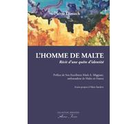 L'homme de Malte : Récit d'une quête d'identité