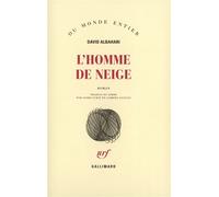 L'Homme de neige - David Albahari - Gallimard - broché - Roman