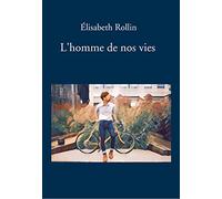 L'homme de nos vies