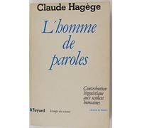 L'Homme de paroles: Contribution linguistique aux sciences humaines
