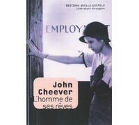 L'homme de ses rêves - John Cheever - Losfeld Joelle - broché - Roman
