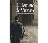 L'Homme de Vitruve: Un thriller judiciaire au coeur de la Renaissance italienne