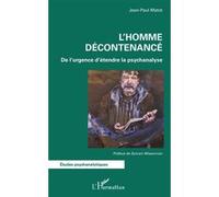 L'Homme décontenancé Jean-Paul Matot (Auteur)