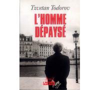 L'Homme dépaysé - Tzvetan Todorov - Seuil - broché - Livre