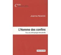 L'homme Des Confins - Pour Une Anthropologie Interculturelle