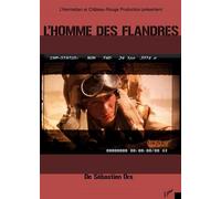 L'Homme des Flandres dvd - Sébastien Ors - L'harmattan - broché - Livre