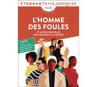 L'Homme des foules Et autres nouvelles sur l'individu et la société - Collectif - Flammarion - Poche - Scolaire / Universitaire