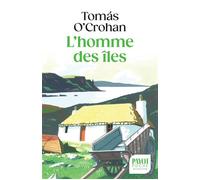 L'Homme des îles - Tomàs O'Crohan - Payot - Poche - Récit
