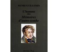 L'homme des Mémoires d'outre-tombe