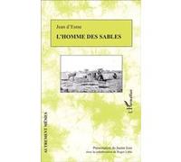 L'homme des sables - Justin Izzo - L'harmattan - broché - Roman