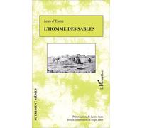 L'homme des sables - Justin Izzo - L'harmattan - broché - Roman