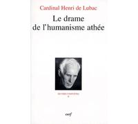 L'homme Devant Dieu - Tome 2, Le Drame De L'humanisme Athée