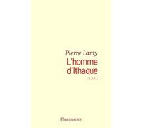 L'Homme d'Ithaque Pierre Lamy (Auteur)