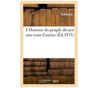 L'homme Du Peuple Devant Une Cour D'assises