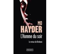 L'homme du soir - Mo Hayder - Pocket - Poche - Roman