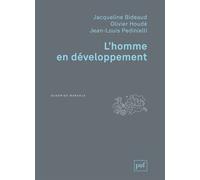 L'homme en développement - Jacqueline Bideaud - Puf - broché - Anthologie