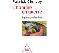 L'Homme en guerre Patrick Clervoy (Auteur)