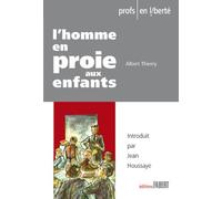 L'Homme en proie aux enfants