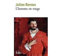 L'homme en rouge - Julian Barnes - Gallimard - Poche - Roman