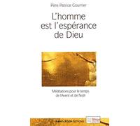 L'homme est l'espérance de Dieu