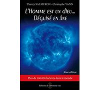 L'homme est un dieu... Déguisé en âne