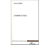 L'Homme et Dieu - Xavier Zubiri - L'harmattan - broché - Essai