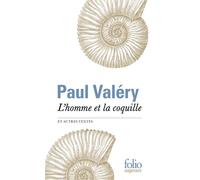 L'homme et la coquille et autres textes - Paul Valéry - Gallimard - Poche - Roman