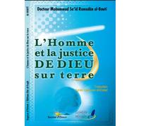 l'Homme et la Justice de Dieu sur Terre.