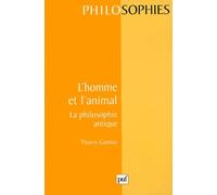 L'homme Et L'animal - La Philosophie Antique