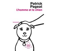 L'Homme et le Chien - Patrick Pageat - Odile Jacob - Poche - Guide