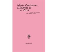 L'homme et le divin - Maria Zambrano - Corti - broché - Essai