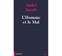 L'homme et le mal - - André Jacob - Cerf - Livre