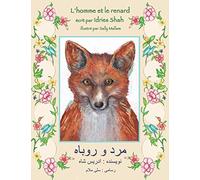L'Homme et le renard: Edition français-dari