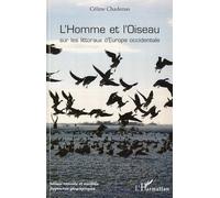 L'homme Et L'oiseau - Sur Les Littoraux D'europe Occidentale